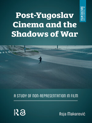 cover image of Post-Yugoslav Cinema and the Shadows of War